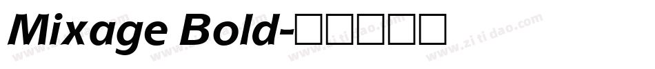 Mixage Bold字体转换